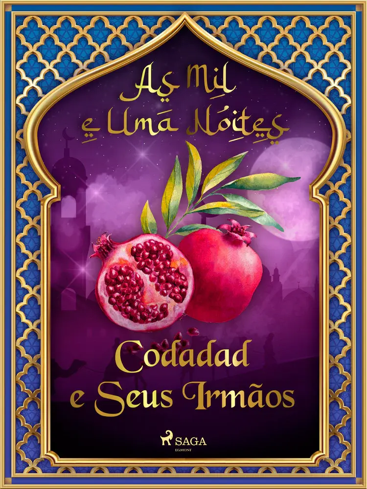 Codadad e Seus Irmãos af – As Mil E Uma Noites