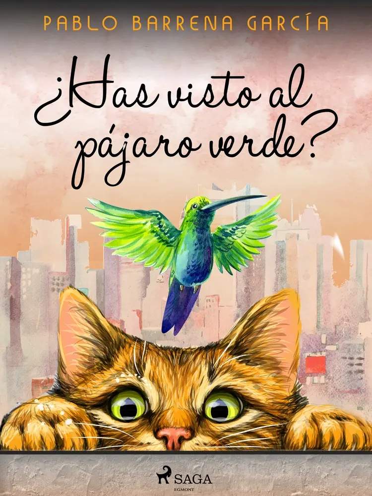 ¿Has visto al pájaro verde? af Pablo Barrena García