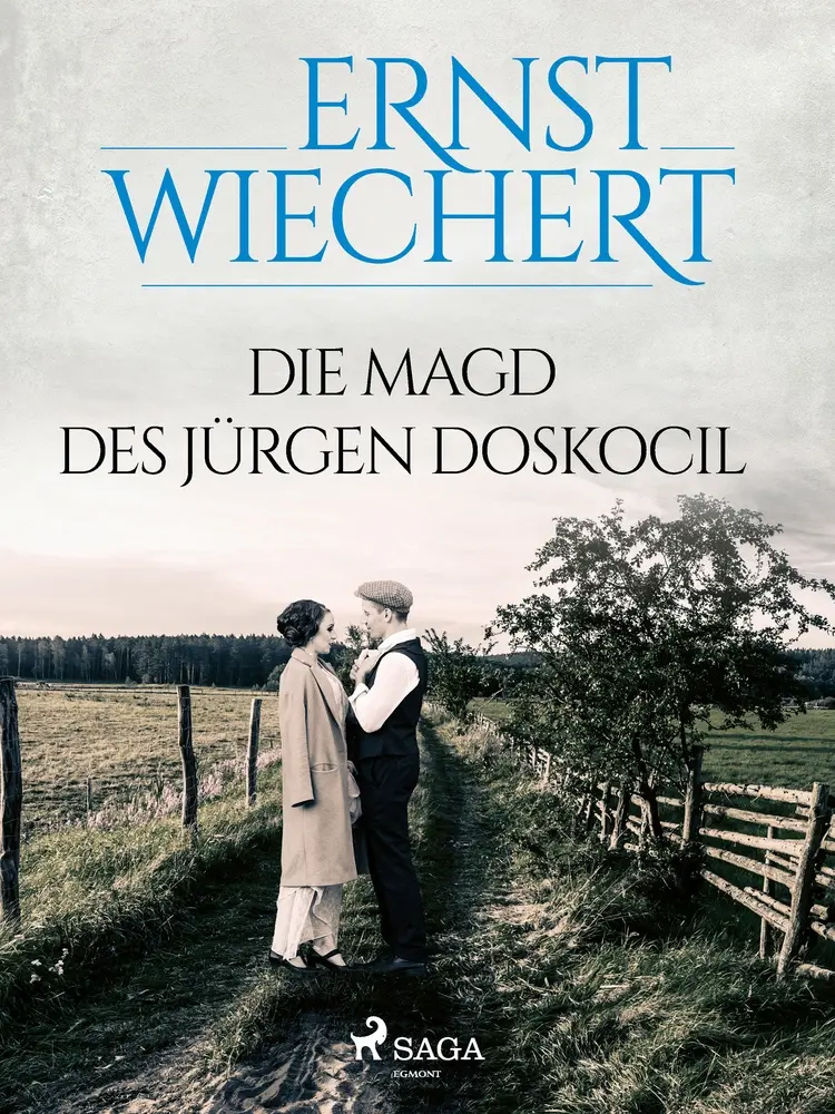 Die Magd des Jürgen Doskocil af Ernst Wiechert