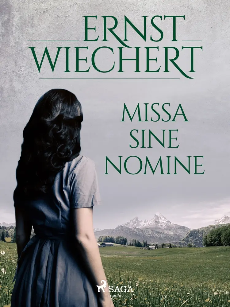 Missa sine nomine af Ernst Wiechert