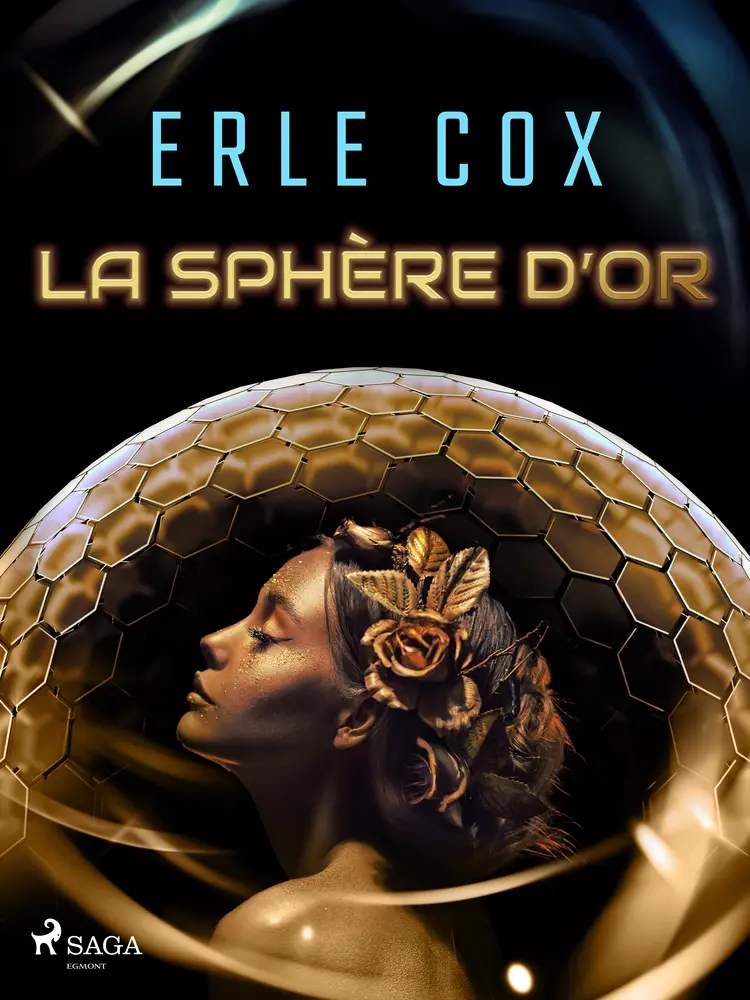 La Sphère d’Or af Erle Cox