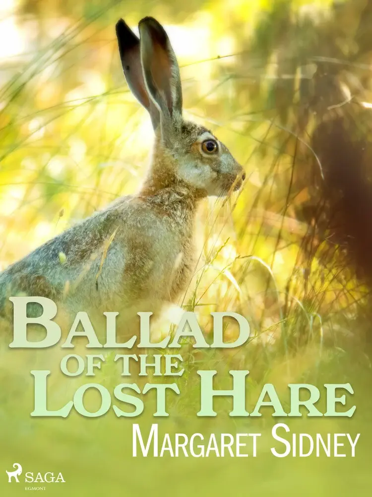 Ballad of the Lost Hare af Margaret Sidney