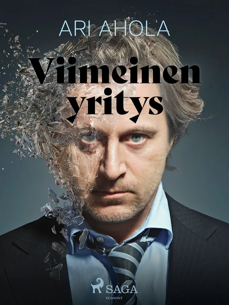 Viimeinen yritys af Ari Ahola