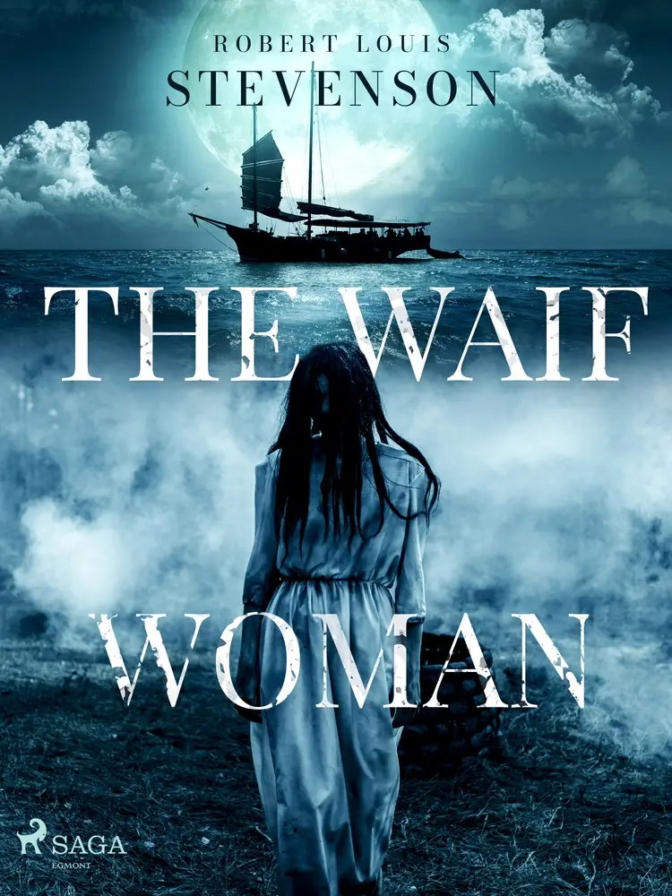 The Waif Woman af Robert Louis Stevenson
