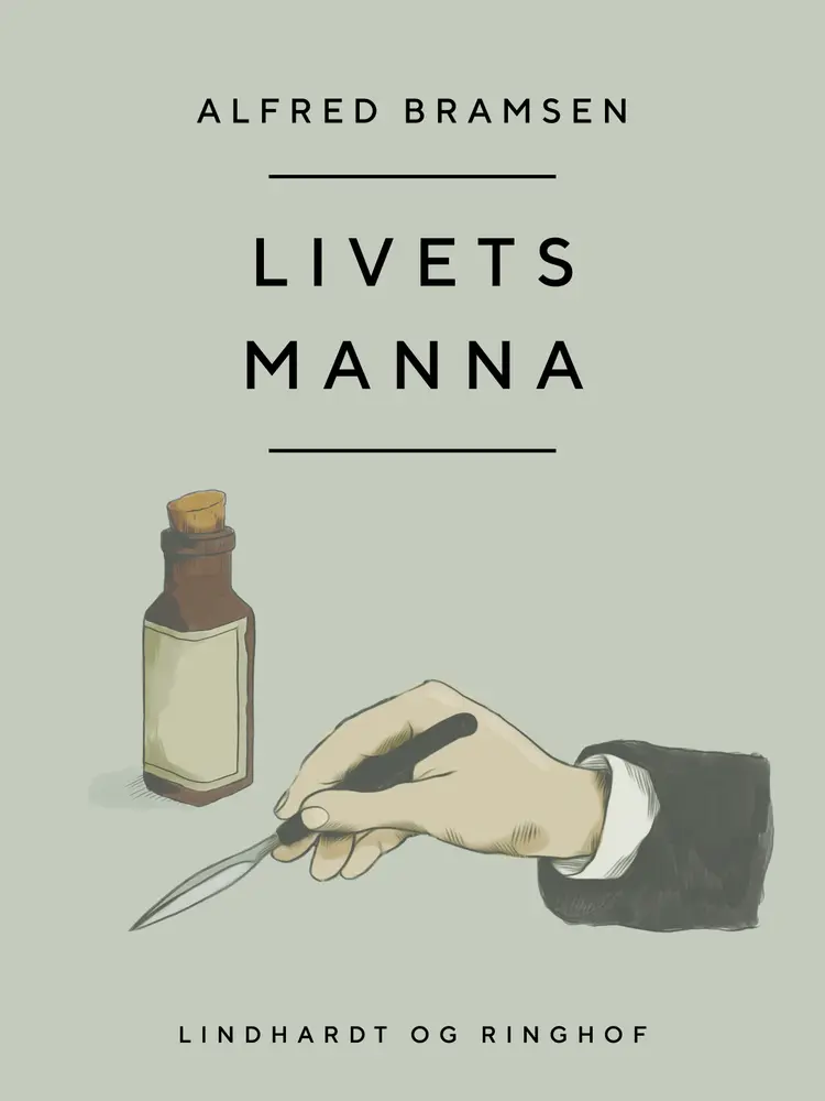 Livets manna af Alfred Bramsen