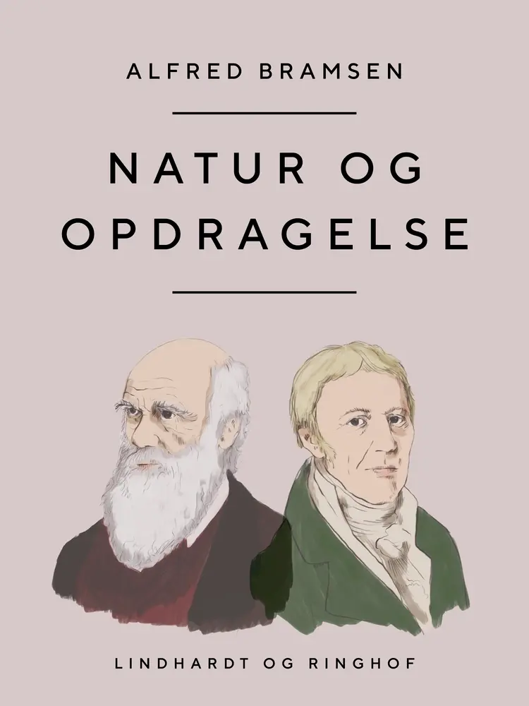 Natur og opdragelse af Alfred Bramsen