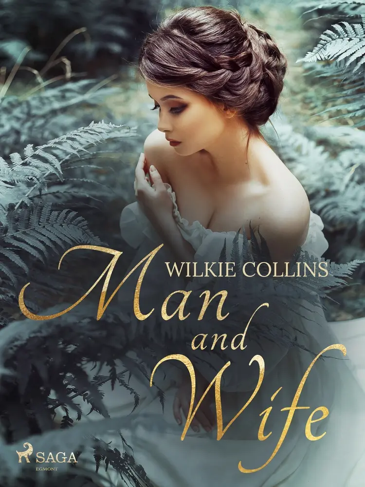 Man and Wife af Wilkie Collins
