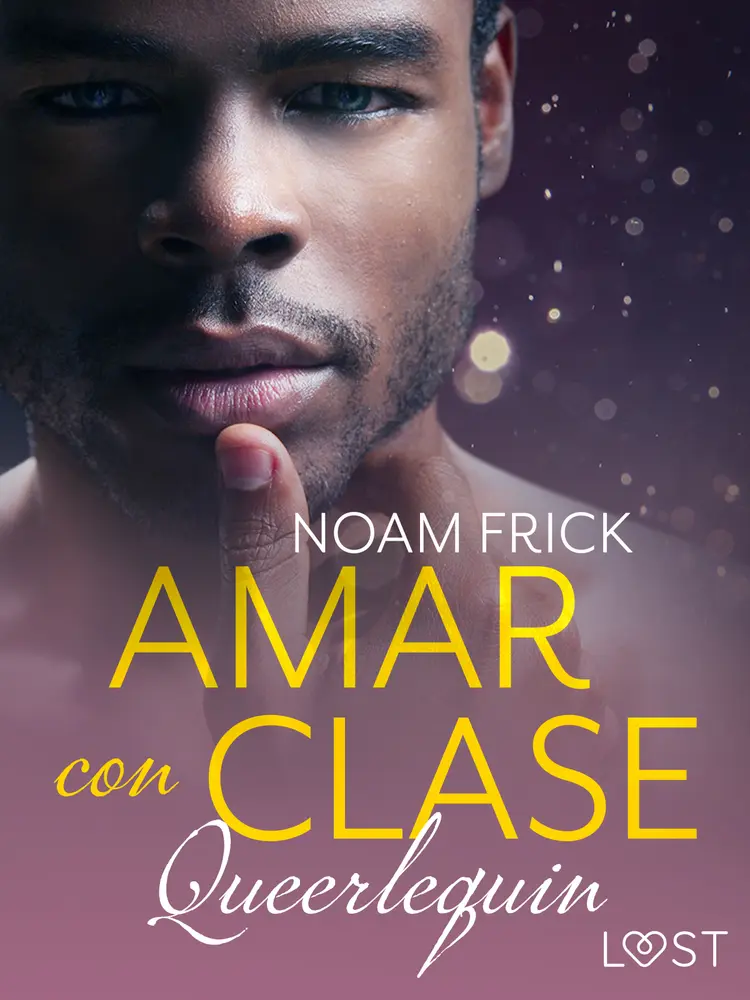 Queerlequin: Amar con clase af Noam Frick