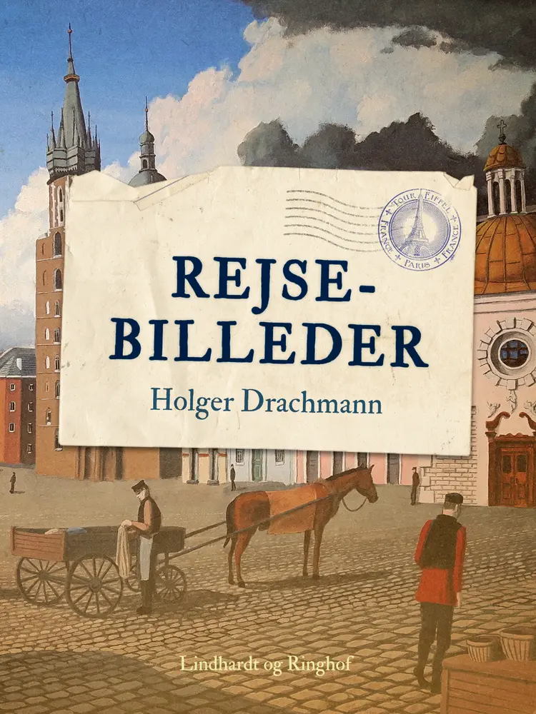 Rejsebilleder af Holger Drachmann
