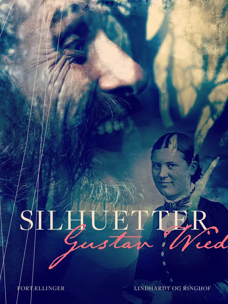 Silhuetter af Gustav Wied