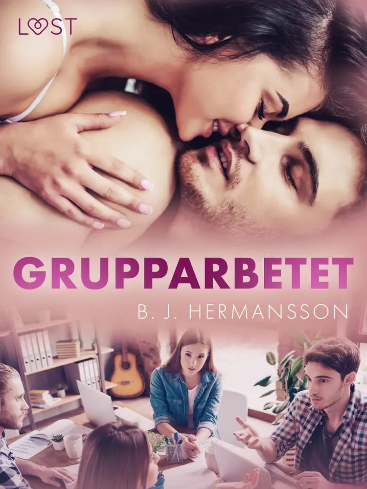 Grupparbetet - erotisk novell af B. J. Hermansson