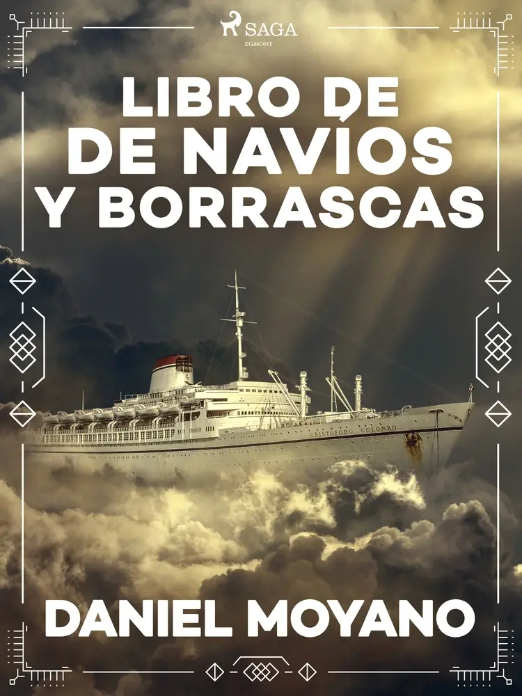 Libro de navíos y borrascas af Daniel Moyano