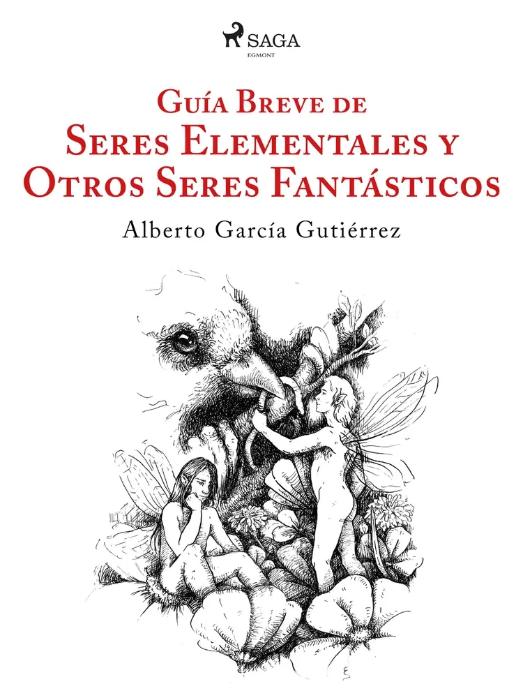 Guía breve de seres elementales y otros seres fantásticos af Alberto García Gutíerrez
