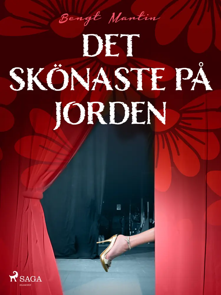 Det skönaste på jorden af Bengt Martin
