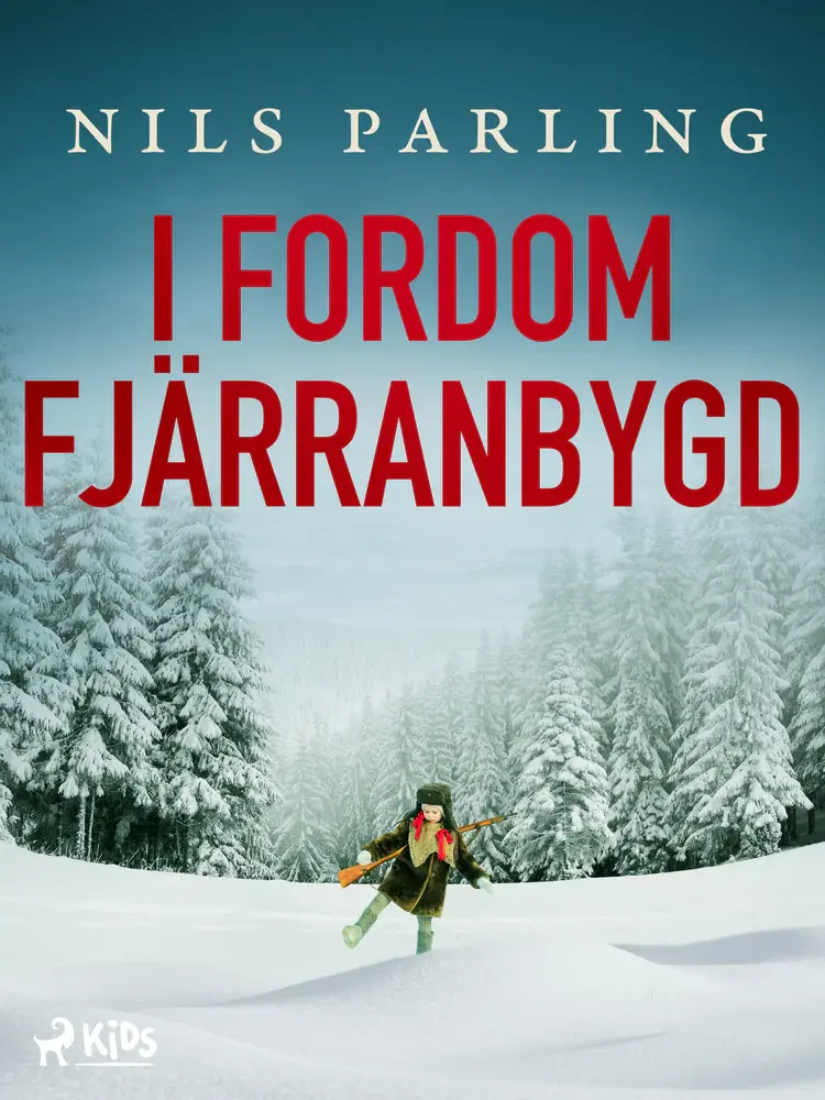 I fordom fjärranbygd af Nils Parling
