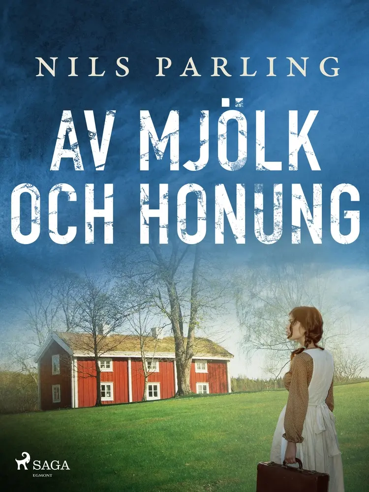 Av mjölk och honung af Nils Parling