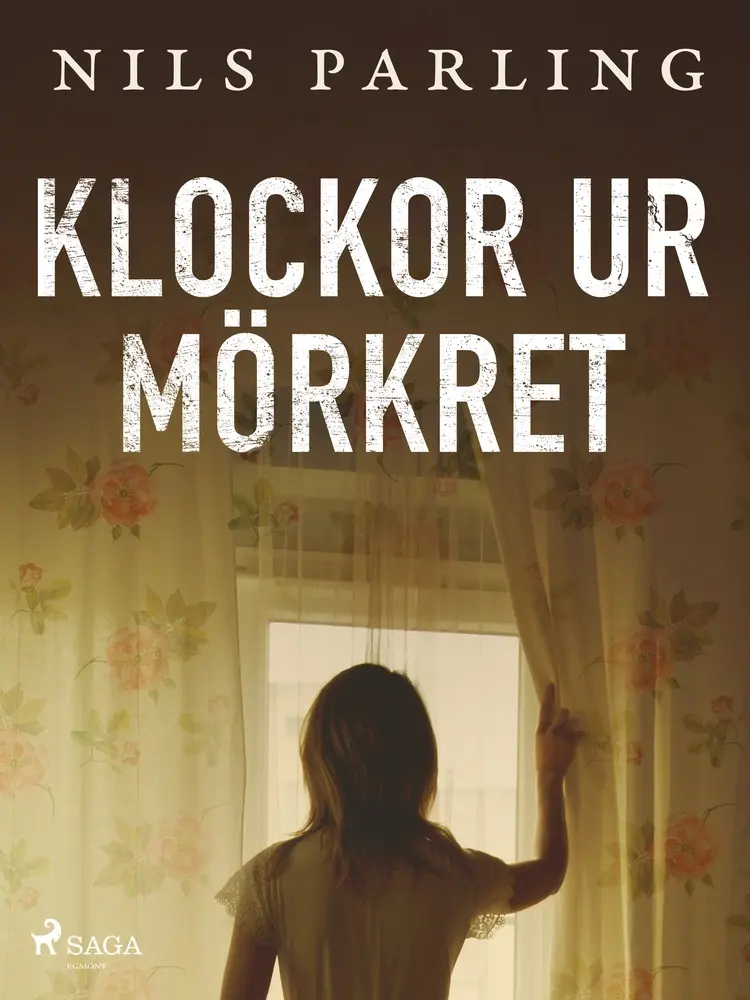 Klockor ur mörkret af Nils Parling