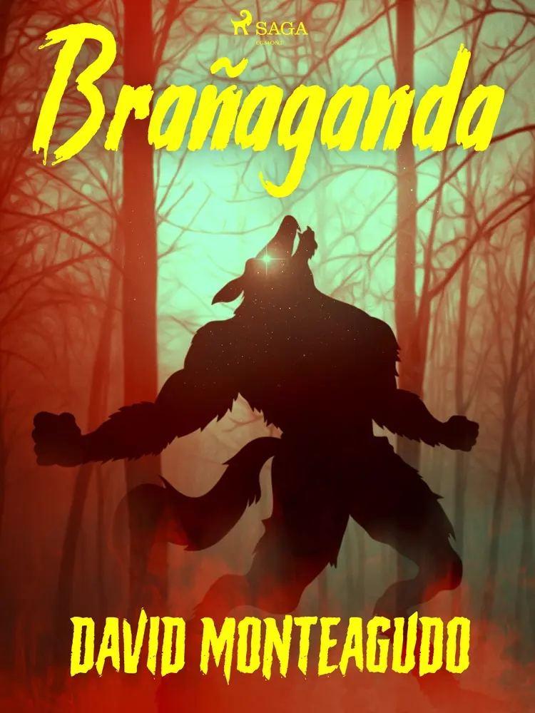 Brañaganda af David Monteagudo