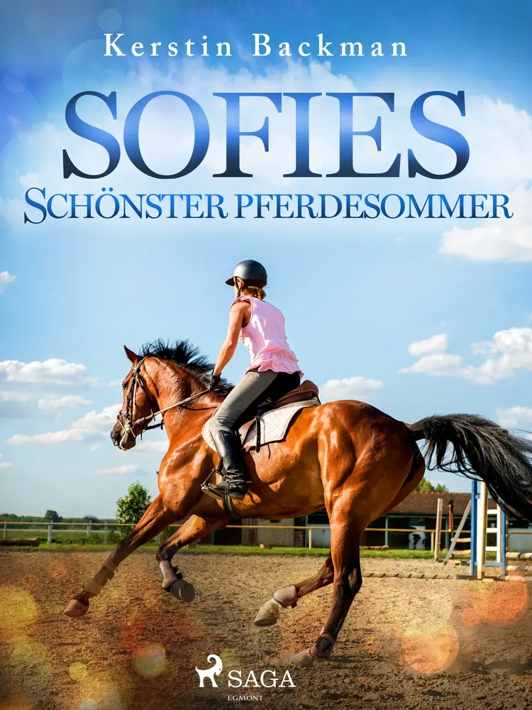 Sofies schönster Pferdesommer af Kerstin Backman
