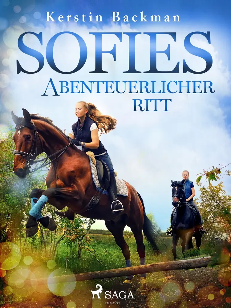 Sofies abenteuerlicher Ritt af Kerstin Backman