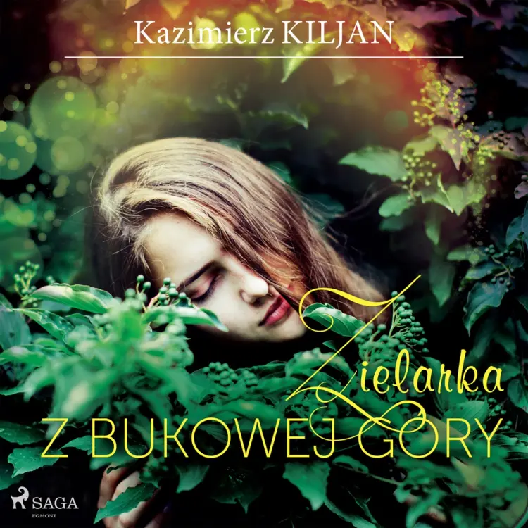 Zielarka z Bukowej Góry af Kazimierz Kiljan
