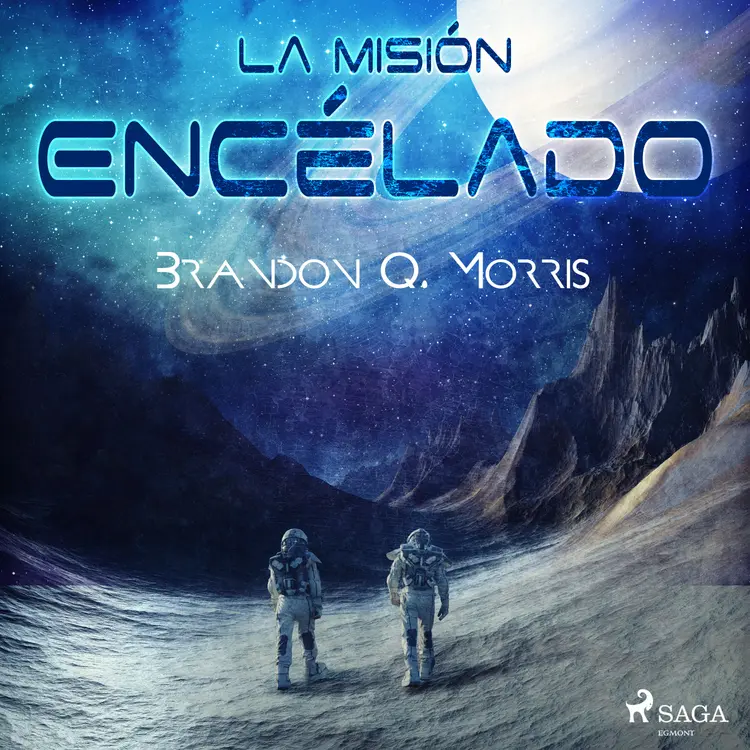La misión Encélado af Brandon Q. Morris