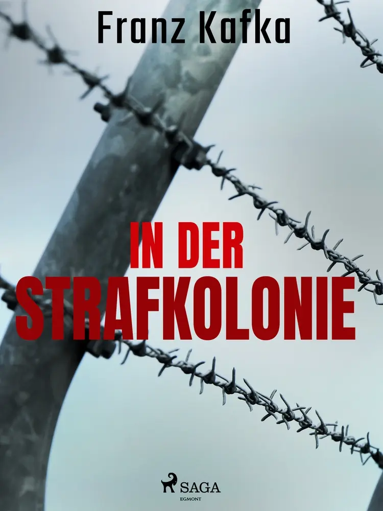 In der Strafkolonie af Franz Kafka