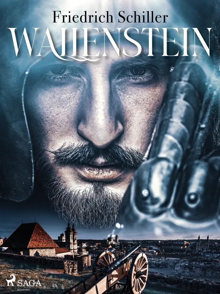 Wallenstein af Friedrich Schiller