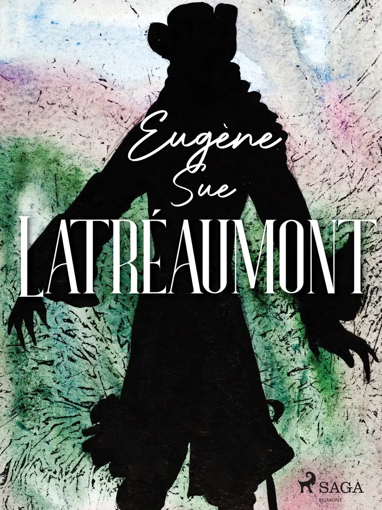 Latréaumont af Eugene Sue