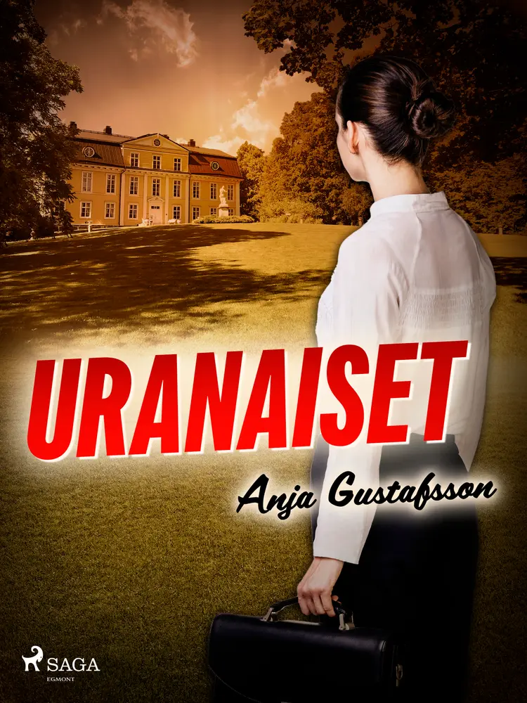 Uranaiset af Anja Gustafsson
