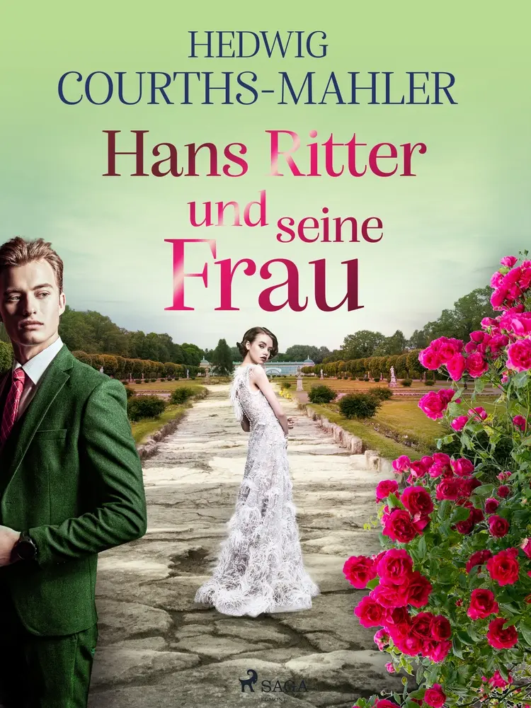 Hans Ritter und seine Frau af Hedwig Courths-Mahler