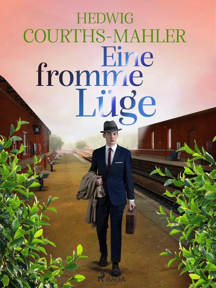 Eine fromme Lüge af Hedwig Courths-Mahler