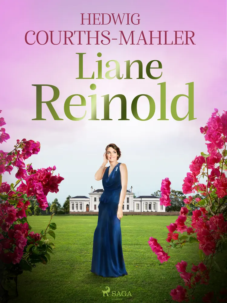 Liane Reinold af Hedwig Courths-Mahler