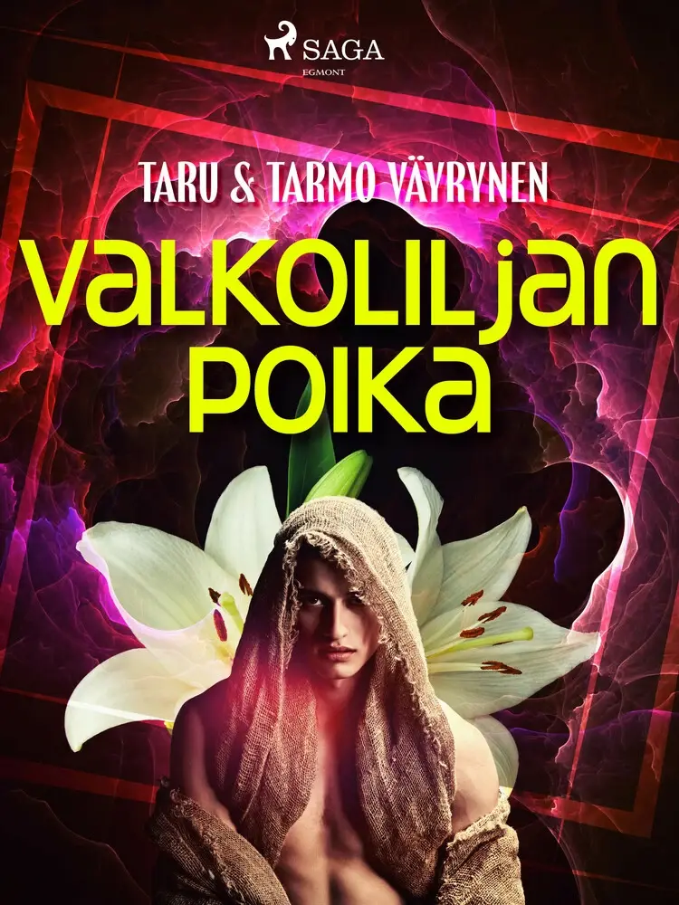 Valkoliljan poika af Taru Väyrynen