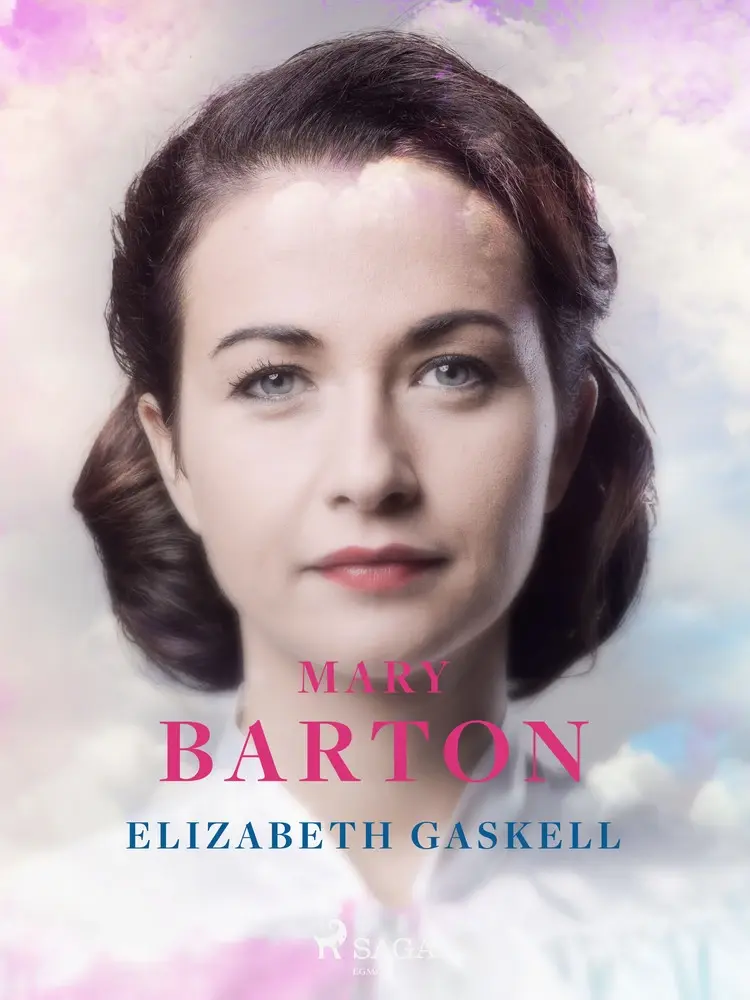 Mary Barton af Elizabeth Gaskell