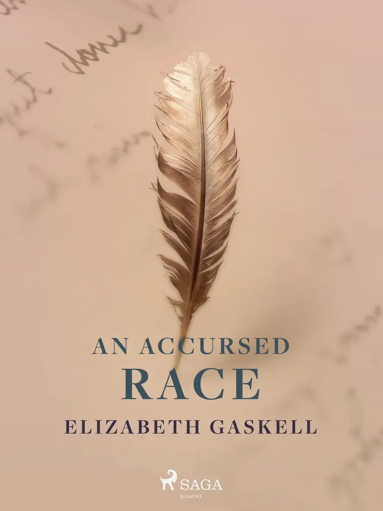 An Accursed Race af Elizabeth Gaskell