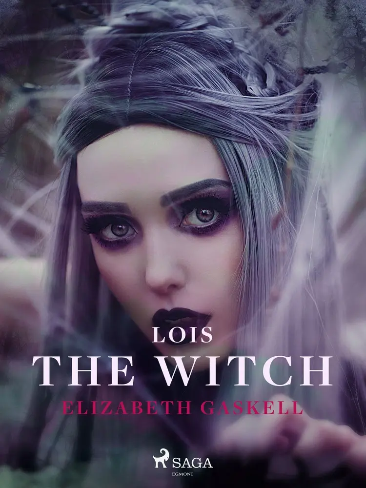 Lois the Witch af Elizabeth Gaskell