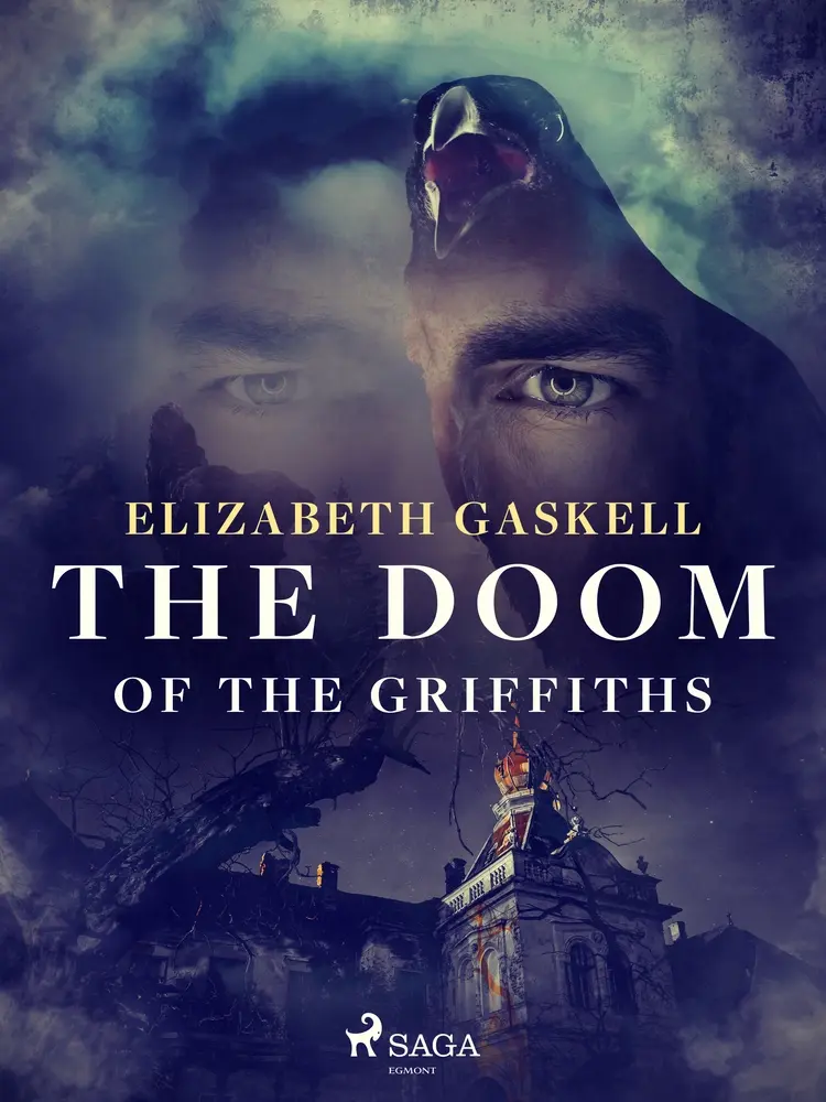 The Doom of the Griffiths af Elizabeth Gaskell