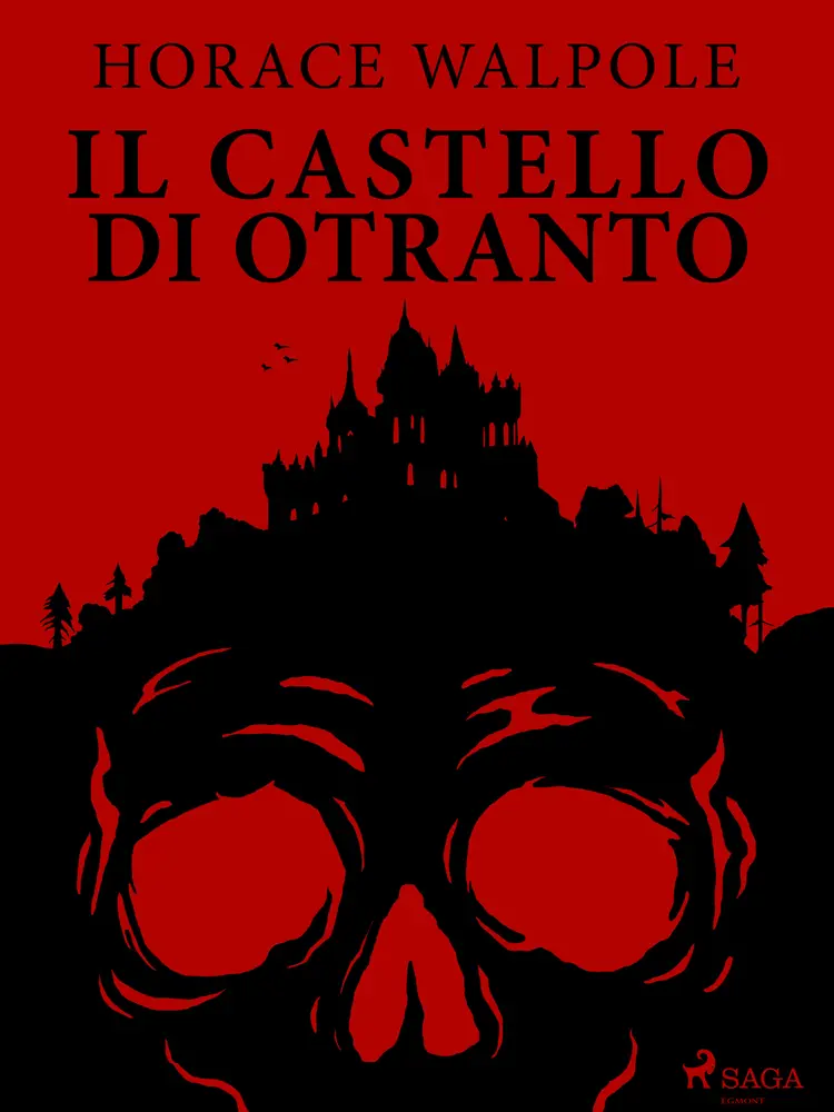 Il castello di Otranto af Horace Walpole