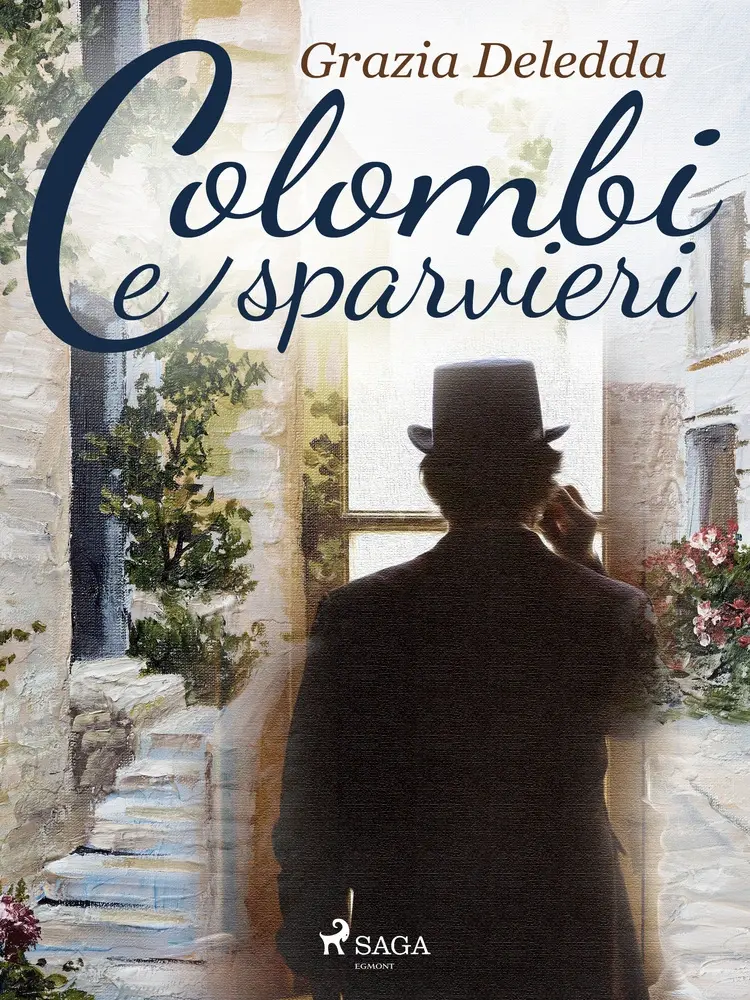 Colombi e sparvieri af Grazia Deledda