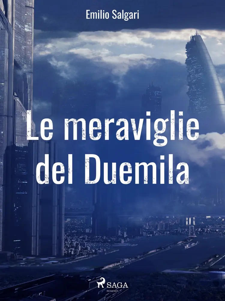 Le meraviglie del Duemila af Emilio Salgari