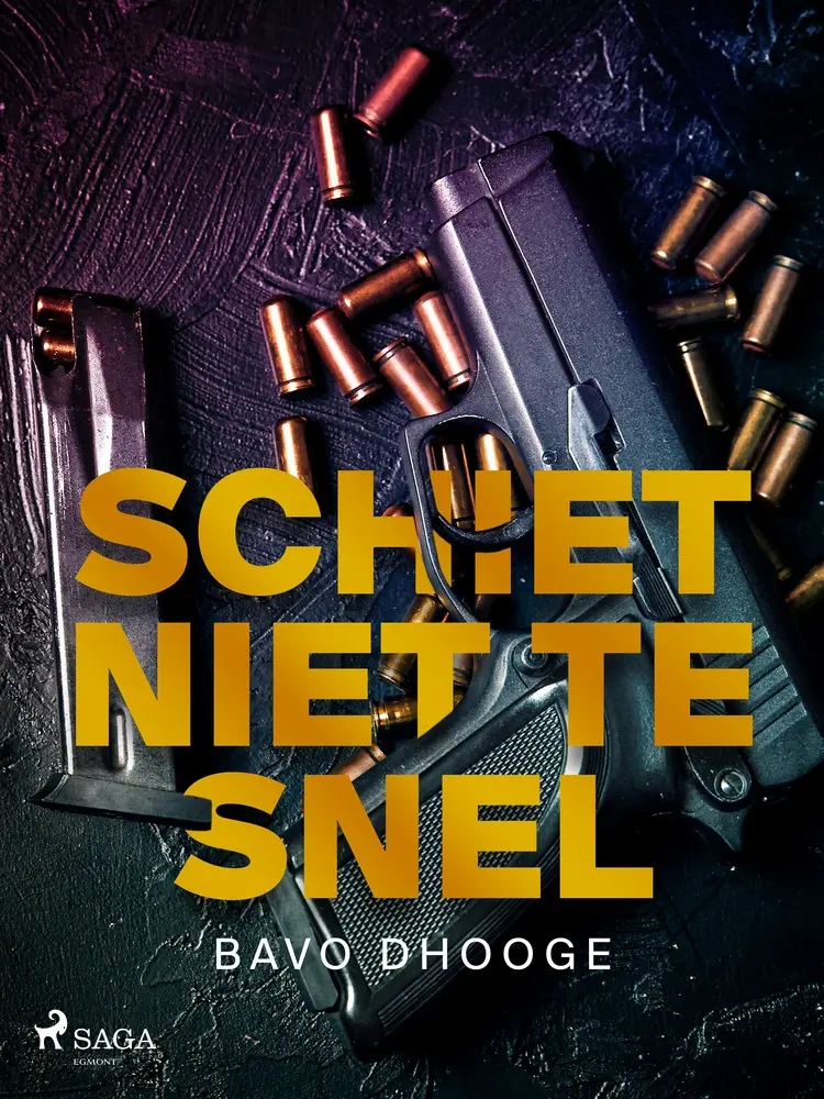 Schiet niet te snel af Bavo Dhooge