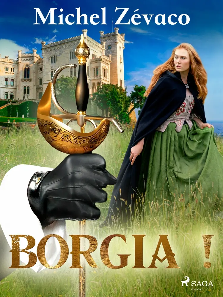 Borgia! af Michel Zévaco