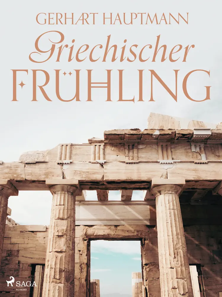 Griechischer Frühling af Gerhart Hauptmann