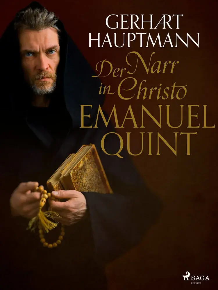 Der Narr in Christo Emanuel Quint af Gerhart Hauptmann