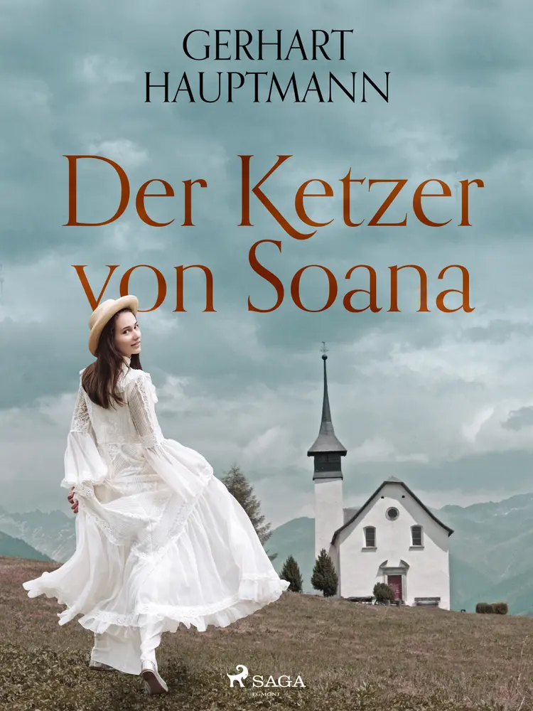 Der Ketzer von Soana af Gerhart Hauptmann