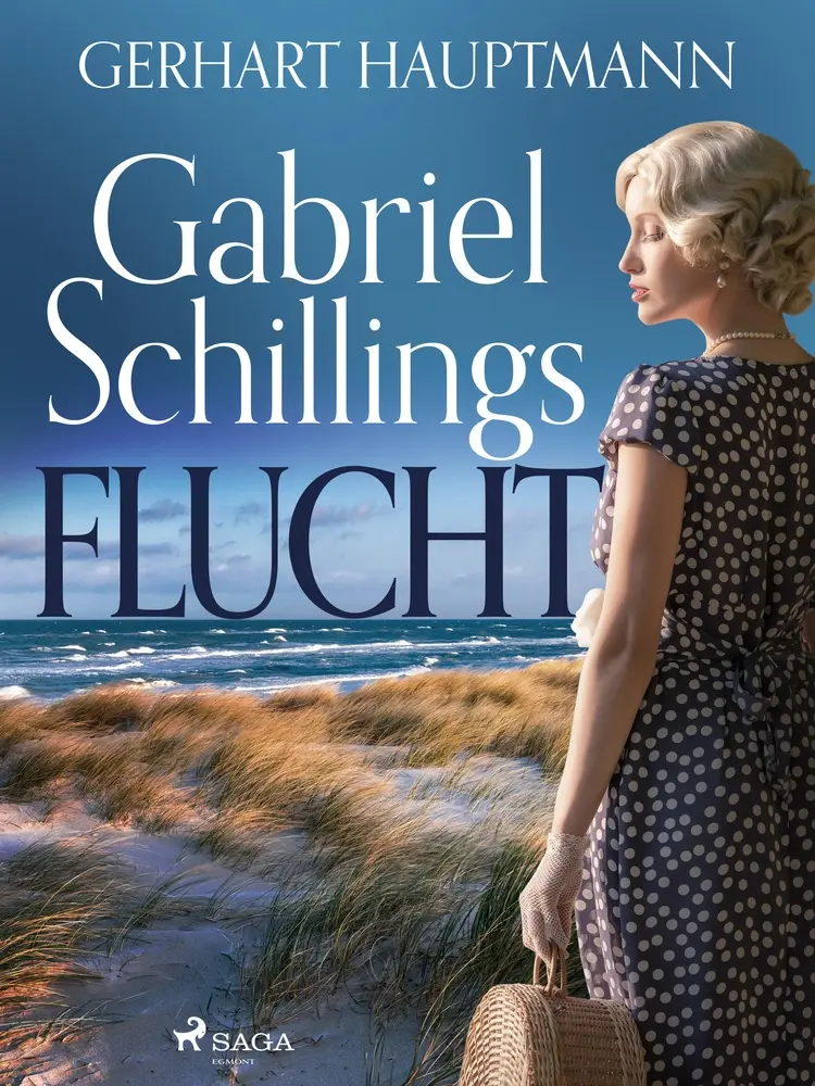 Gabriel Schillings Flucht af Gerhart Hauptmann