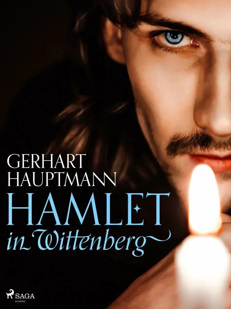 Hamlet in Wittenberg af Gerhart Hauptmann