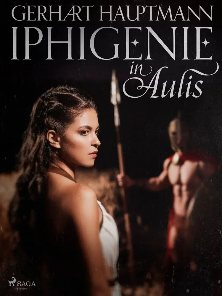 Iphigenie in Aulis af Gerhart Hauptmann
