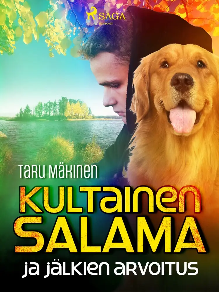 Kultainen Salama ja jälkien arvoitus af Taru Mäkinen